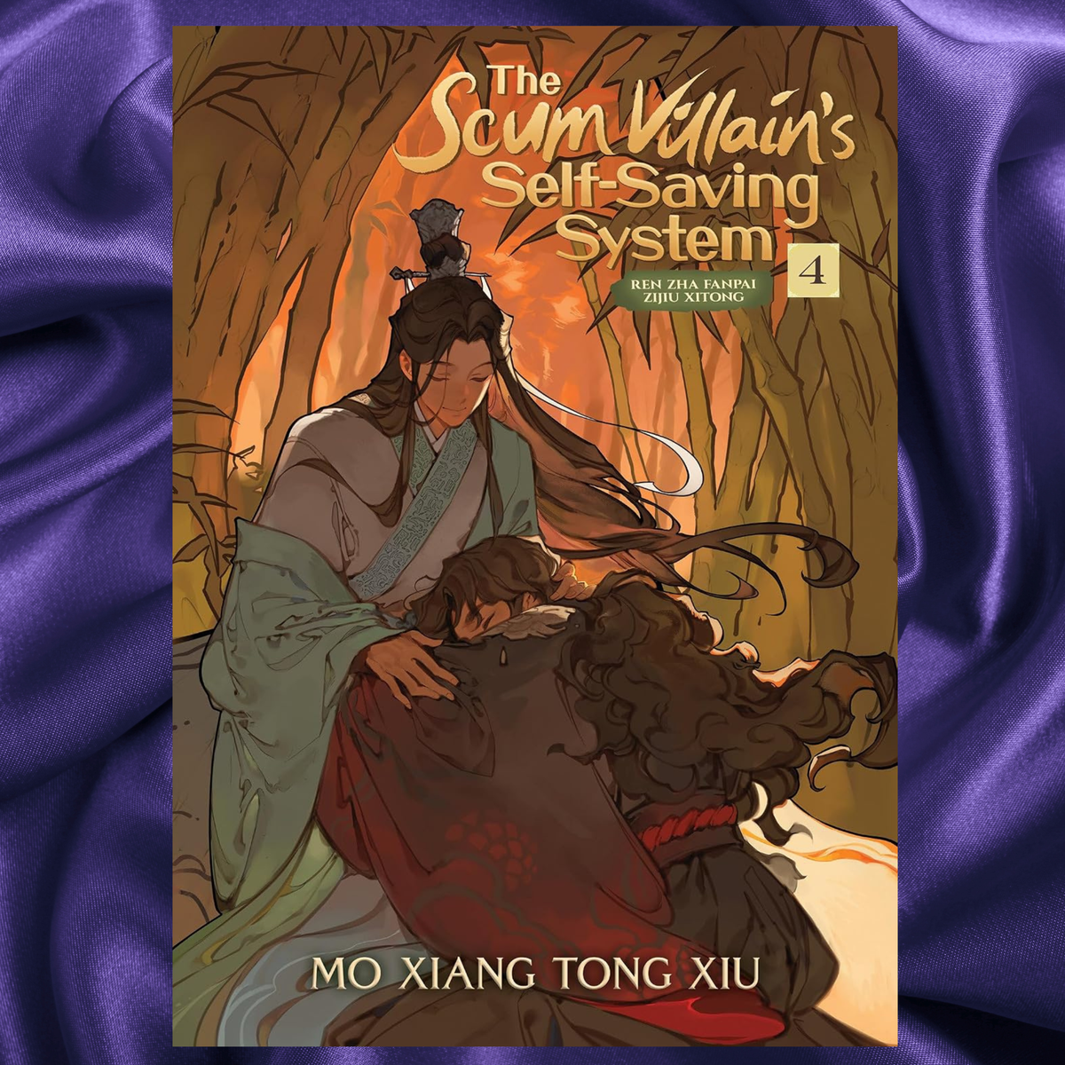 The Scum Villain Self Saving System Ren Zha Fanpai Zijiu Xitong Novel Vol 4 by Mo Xiang Tong Xiu