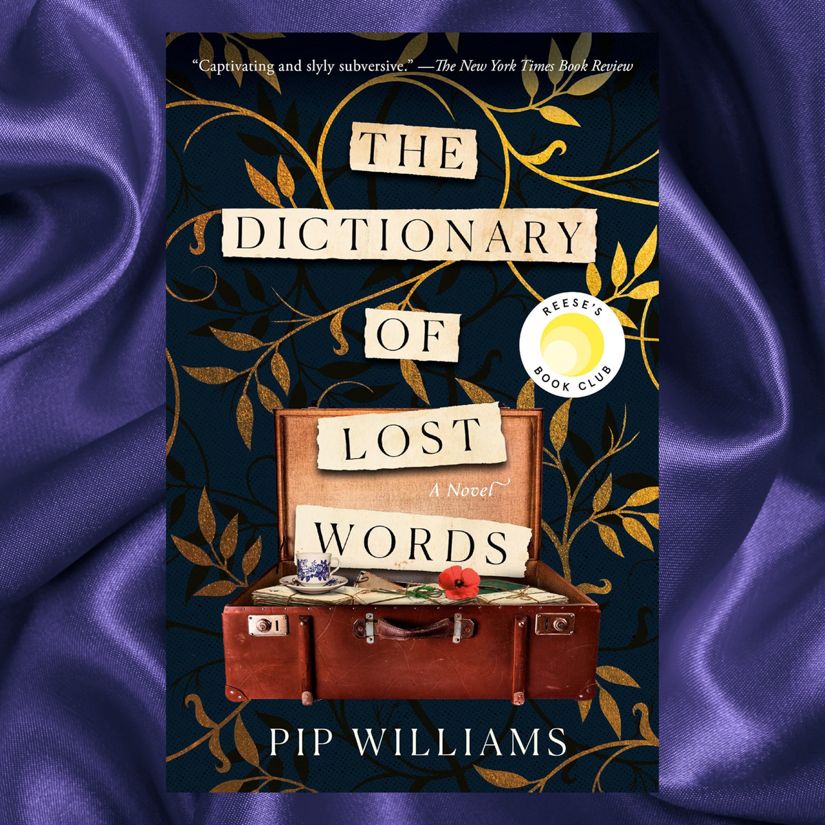 The Dictionary of Lost Words A paperback Novel by Pip Williams