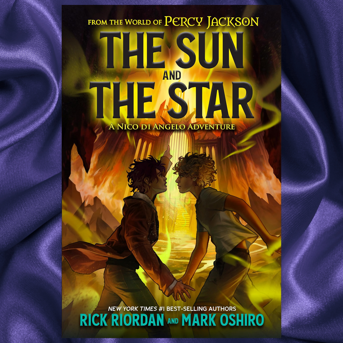 From the World of Percy Jackson:The Sun and the Star: A Nico di Angelo Adventure by Rick Riordan