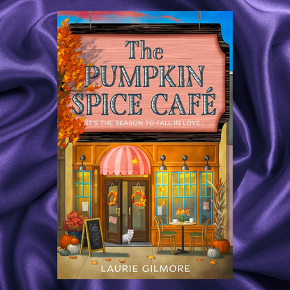 The Pumpkin Spice Café: the viral TikTok sensation romcom series, for fans of cozy and spicy romance (Dream Harbor) Paperback by Laurie Gilmore