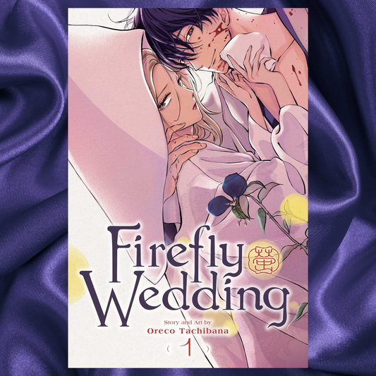 Firefly Wedding Vol 1 by Oreco Tachibana