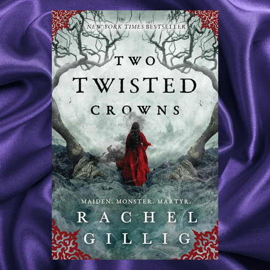 Two Twisted Crowns (The Shepherd King 2) by Rachel Gillig Paperback