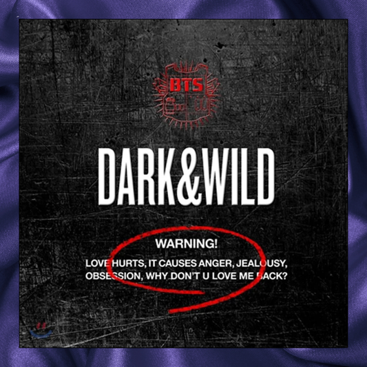 BTS 1st Official Album Dark & and Wild