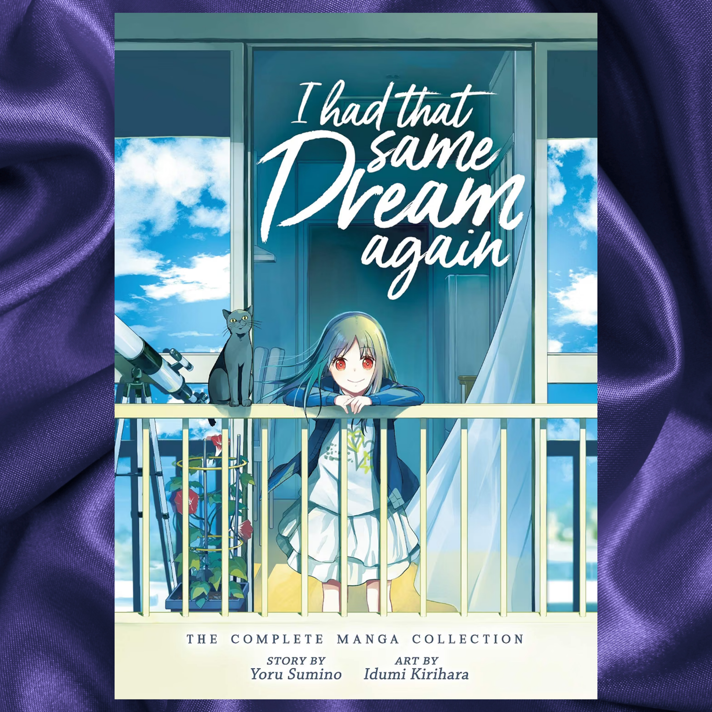 I Had That Same Dream Again The Complete Manga Collection by Yoru Sumino