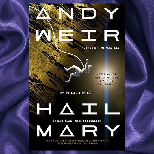 Project Hail Mary paperback A Novel by Andy Weir