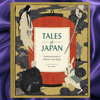 Tales of Japan Traditional Stories of Monsters and Magic by Chronicle Books HARDCOVER