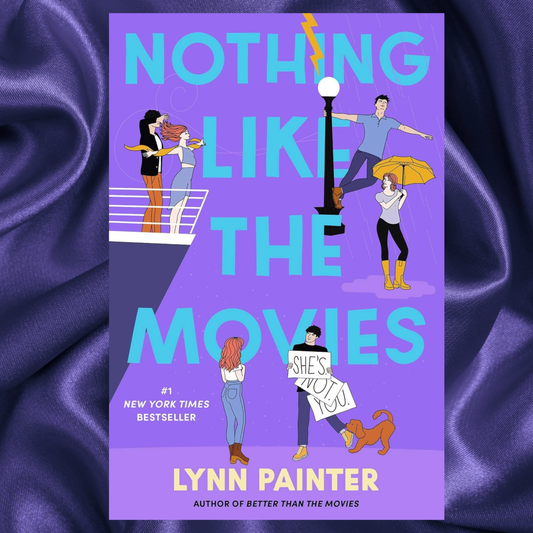 Nothing Like the Movies (Better Than the Movies) paperback by Lynn Painter