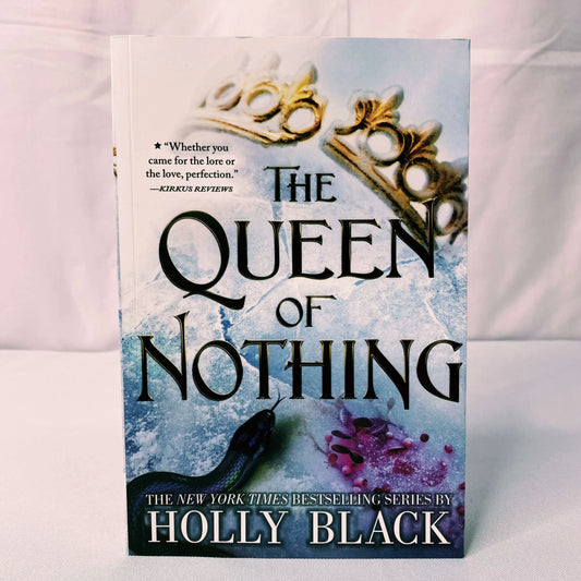 The Queen of Nothing (The Folk of the Air 3) Paperback by Holly Black