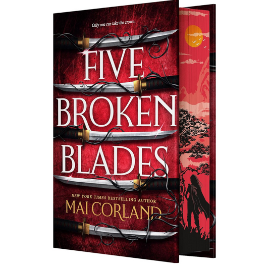 SPRAYED EDGES! Five Broken Blades (Deluxe Limited Edition) (The Broken Blades 1) Hardcover by Mai Corland