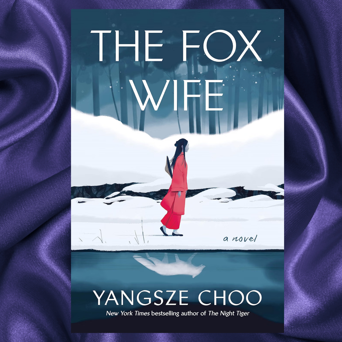 The Fox Wife A Novel Paperback by Yangsze Choo
