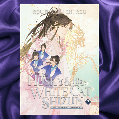 The Husky and His White Cat Shizun: Erha He Ta De Bai Mao Shizun Novel Vol 2 Paperback by Rou Bao Bu Chi Rou
