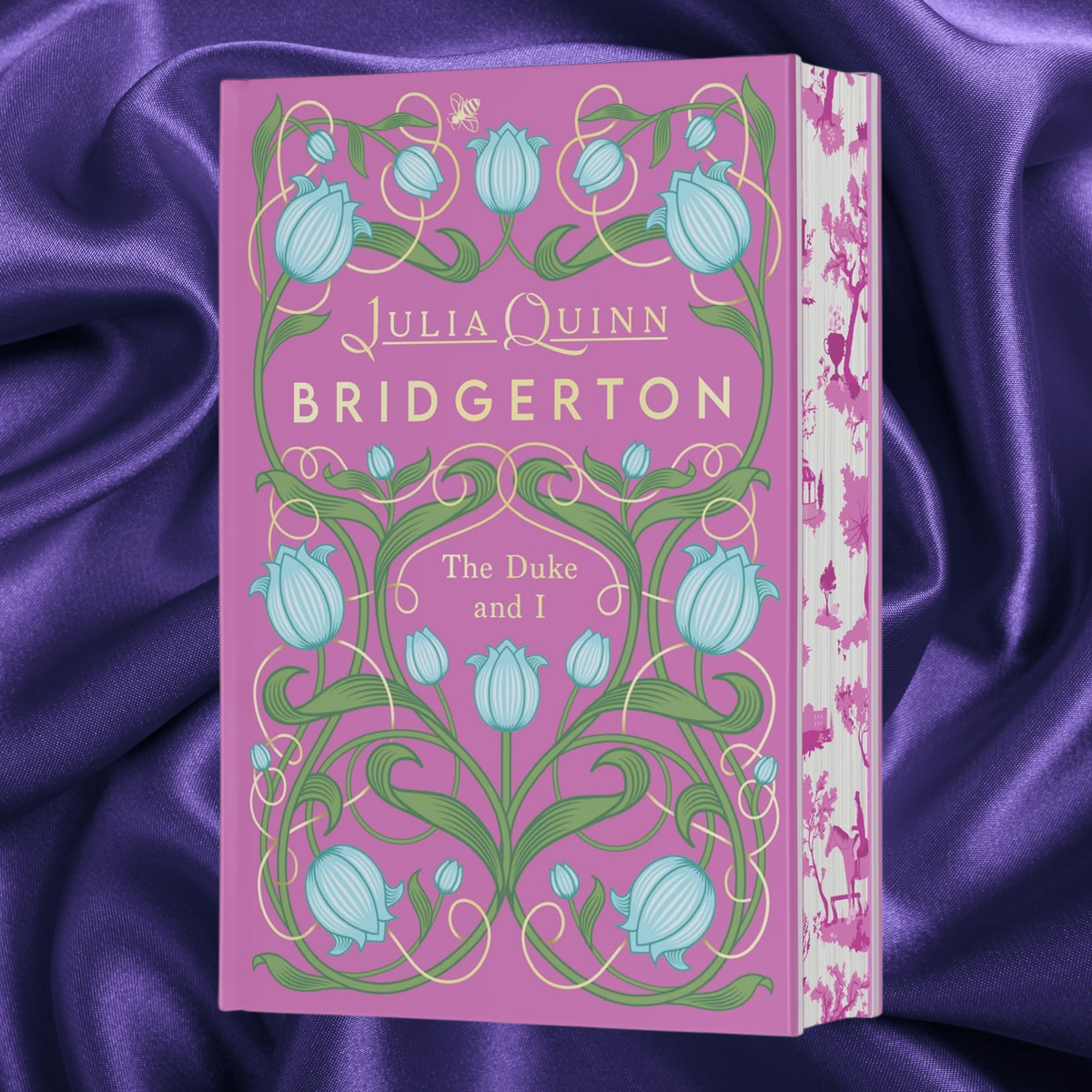 The Duke And I Deluxe Collector's Edition Daphne's Story Bridgerton by Julia Quinn Hardcover