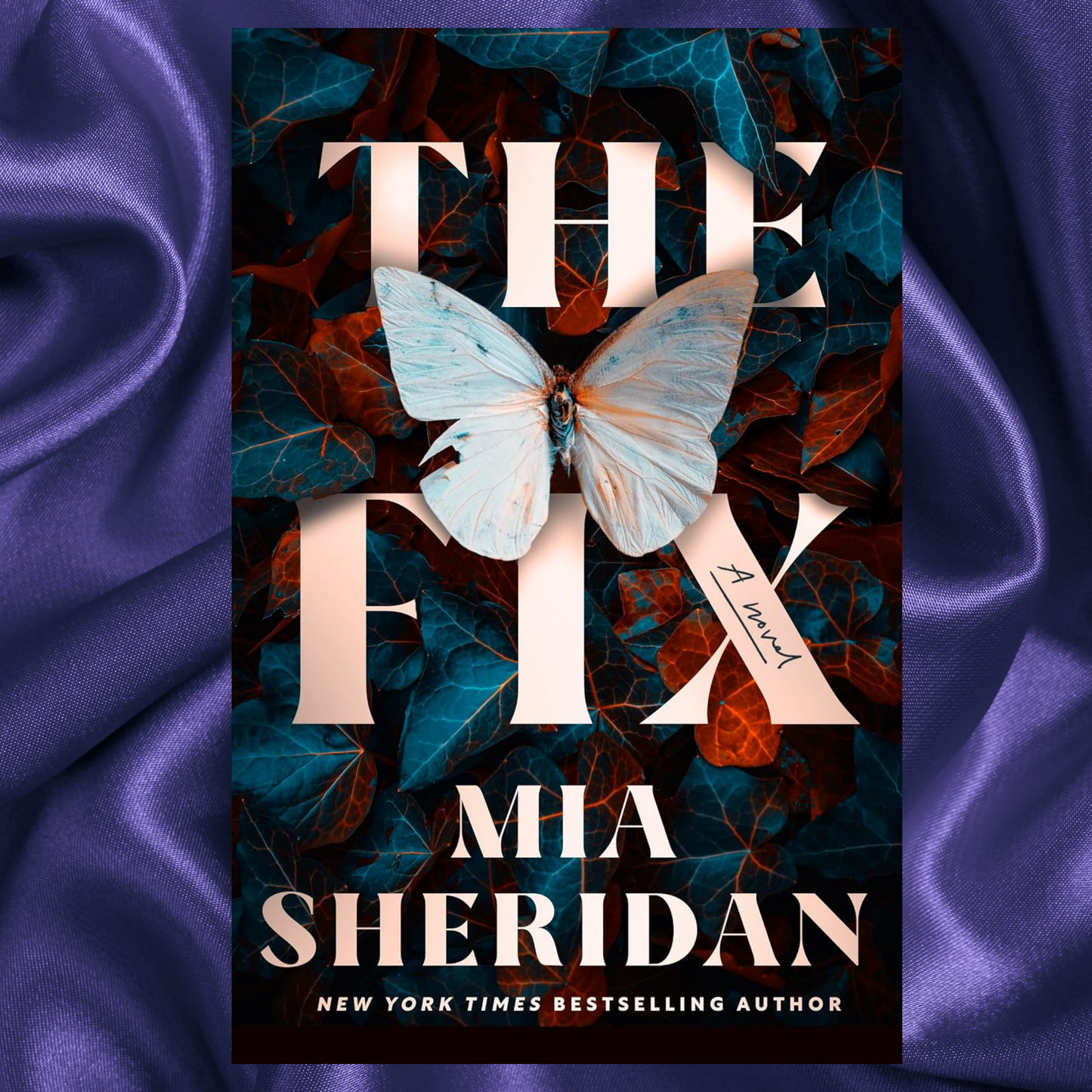 The Fix A paperback Novel by Mia Sheridan