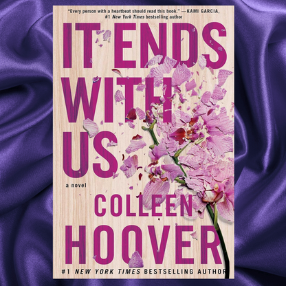 It Ends with Us A Novel Paperback by Colleen Hoover (Romance)