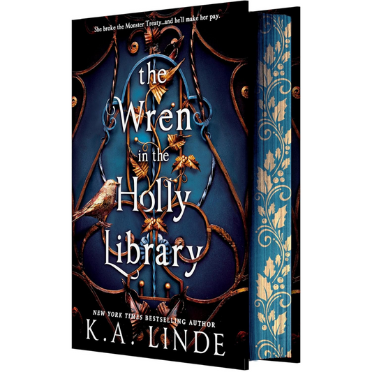 SPRAYED EDGES! The Wren in the Holly Library (Deluxe Limited Edition) (Oak & Holly Cycle 1) Hardcover by K.A. Linde