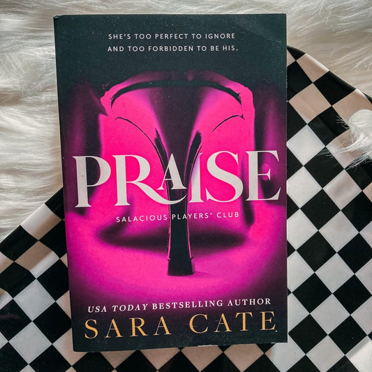 Praise (Salacious Players Club 1) Paperback by Sara Cate BDSM EROTIC Romance