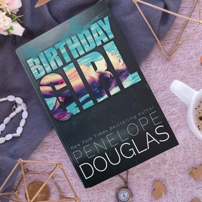 Birthday Girl Paperback by Penelope Douglas (Dark Romance)