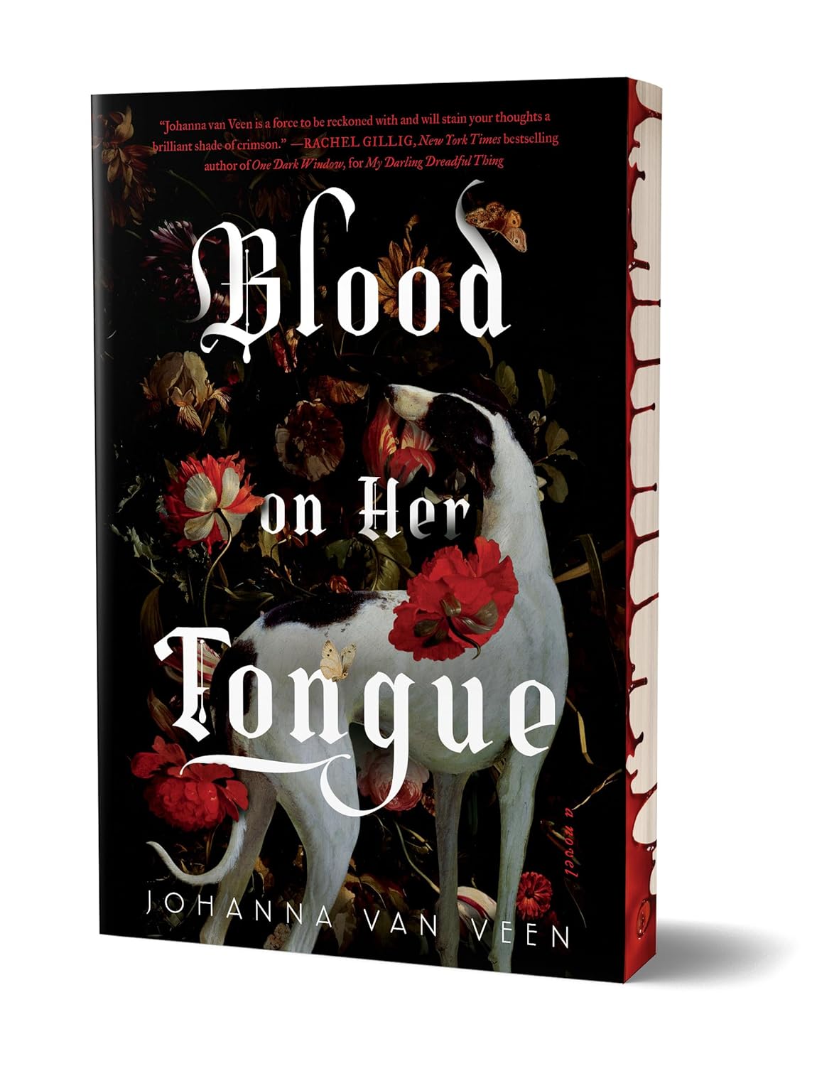 SPRAYED EDGES! Blood on Her Tongue (Deluxe Edition) Paperback by Johanna van Veen
