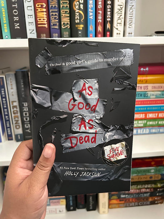 As Good as Dead: The Finale to A Good Girl's Guide to Murder Paperback by Holly Jackson (Copy)