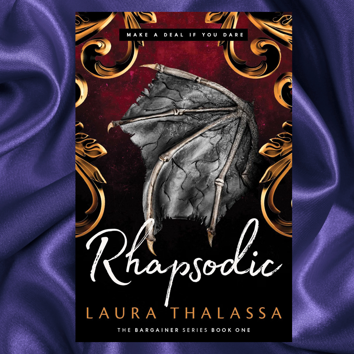 Rhapsodic (The Bargainer 1) Paperback by Laura Thalassa