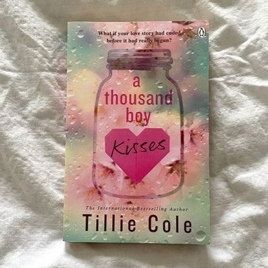 A Thousand Boy Kisses Paperback by Tillie Cole