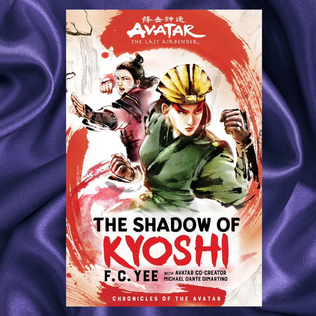 Avatar The Last Airbender The Shadow of Kyoshi Volume 2 Hardcover by F.C. Yee