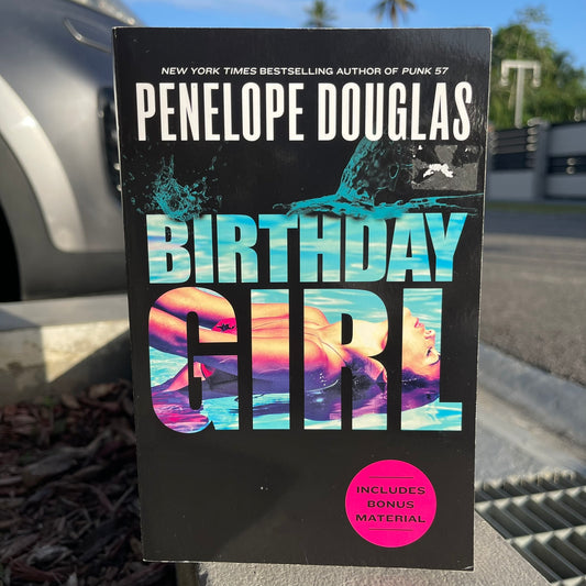 Birthday Girl Paperback by Penelope Douglas (Dark Romance)