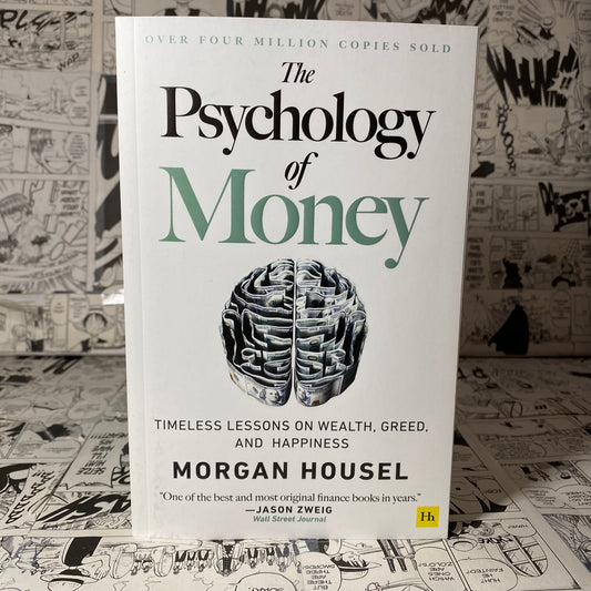 The Psychology of Money: Timeless lessons on wealth, greed, and happiness Paperback by Morgan Housel