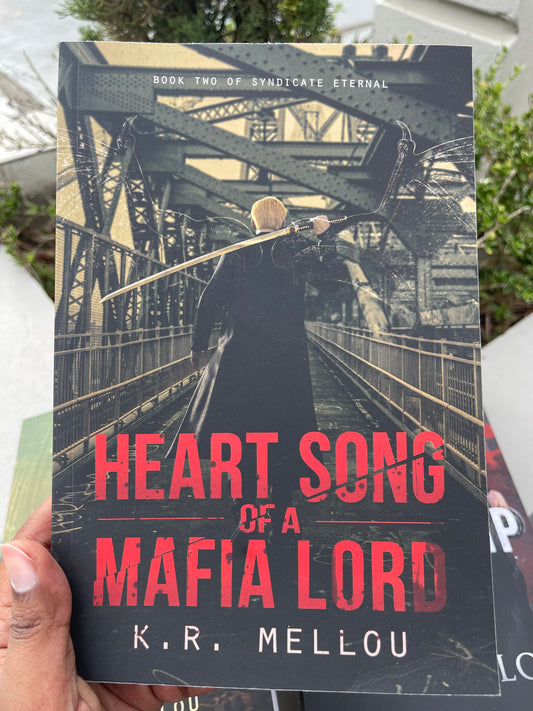 (BL) Heart Song of a Mafia Lord book 2 of The Syndicate Eternal Series by K.R Mellou