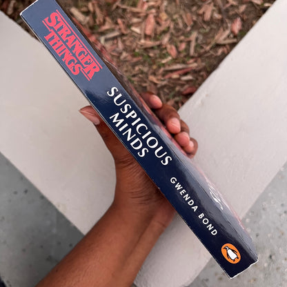 Stranger Things: Suspicious Minds: The First Official Stranger Things Novel Paperback by Gwenda Bond