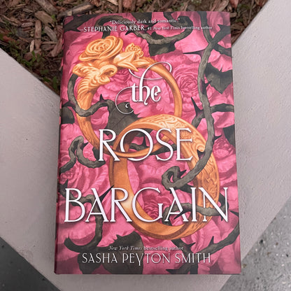 The Rose Bargain Hardcover by Sasha Peyton Smith