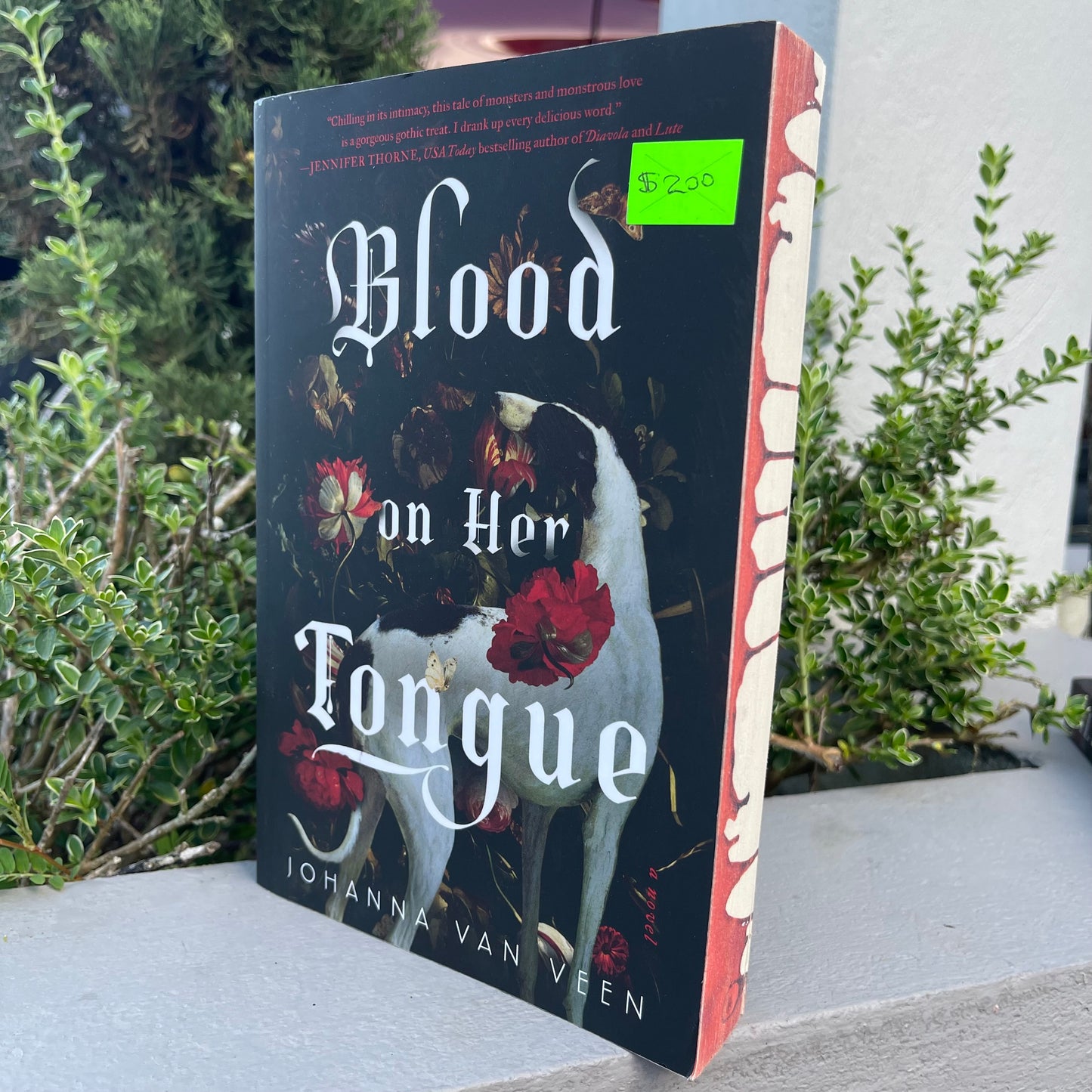 SPRAYED EDGES! Blood on Her Tongue (Deluxe Edition) Paperback by Johanna van Veen