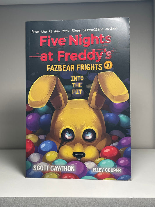 Into the Pit (Five Nights at Freddy’s Fazbear Frights #1) by Scott Cawthon