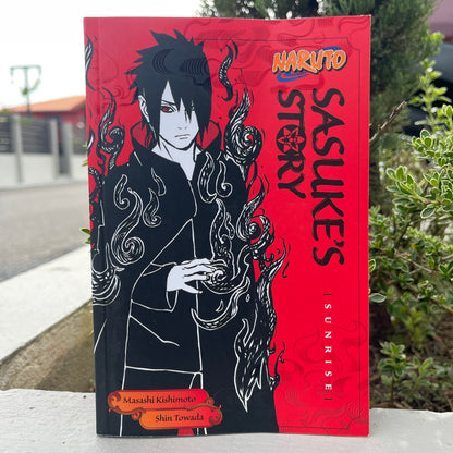 Naruto Sasuke's Story Sunrise: Sunrise (Naruto Novels) Paperback by  Masashi Kishimoto