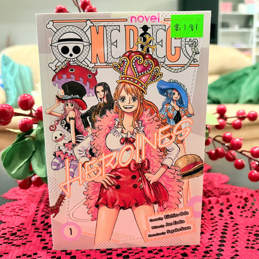 One Piece Heroines Vol 1 (One Piece Novels) Paperback by Eiichiro Oda