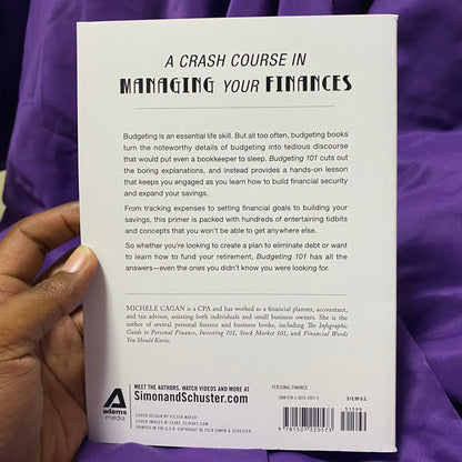 Budgeting 101: From Getting Out of Debt and Tracking Expenses to Setting Financial Goals and Building Your Savings, Your Essential Guide to Budgeting by Michele Cagan Paperback