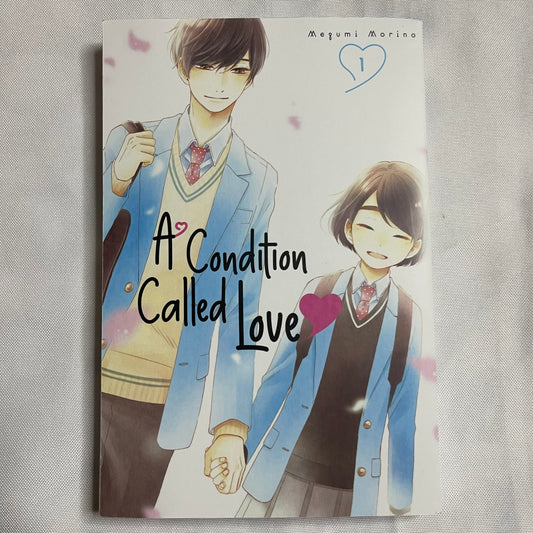 A Condition Called Love 1 Paperback by Megumi Morino