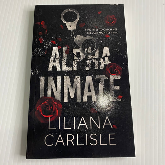 Alpha Inmate (Stalker Alphas) Paperback by Liliana Carlisle