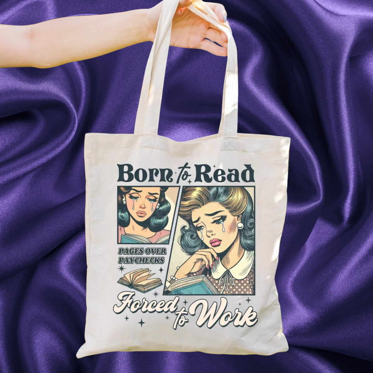 Born to read forced to work Double sided tote bag