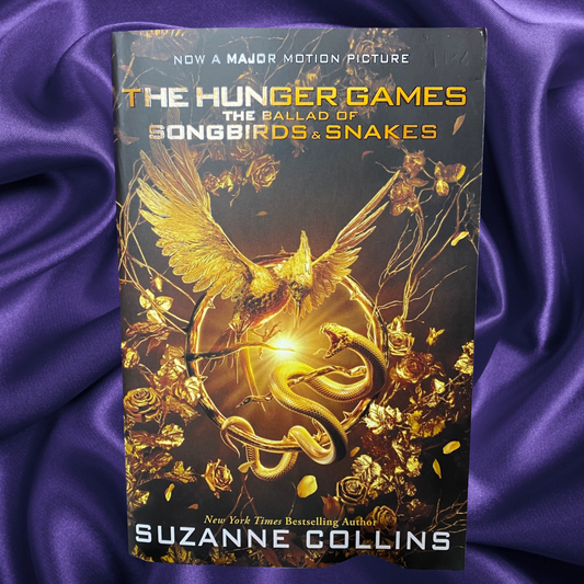 The Ballad of Songbirds and Snakes (A Hunger Games Paperback Novel) by Suzanne Collins (Dystopian Fiction)
