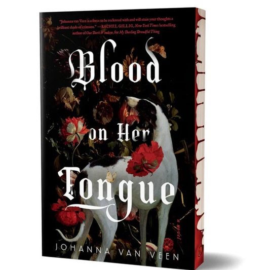 SPRAYED EDGES! Blood on Her Tongue (Deluxe Edition) Paperback by Johanna van Veen