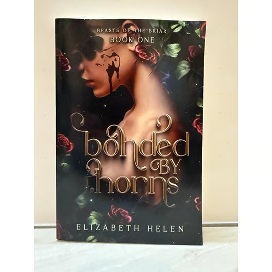 Bonded by Thorns Paperback by Elizabeth Helen